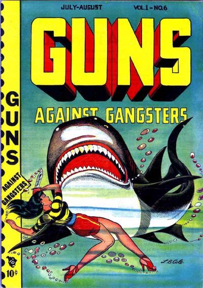 Guns Against Gangsters #6 Comic