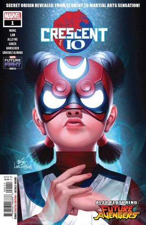 Future Fight Firsts: Crescent and Io #1