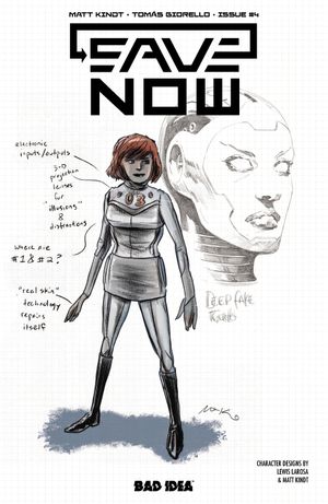 Save Now #4 (Cvr B Lewis Larosa Matt Kindt Character Design Variant)