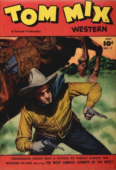 Tom Mix Western #7 Comic