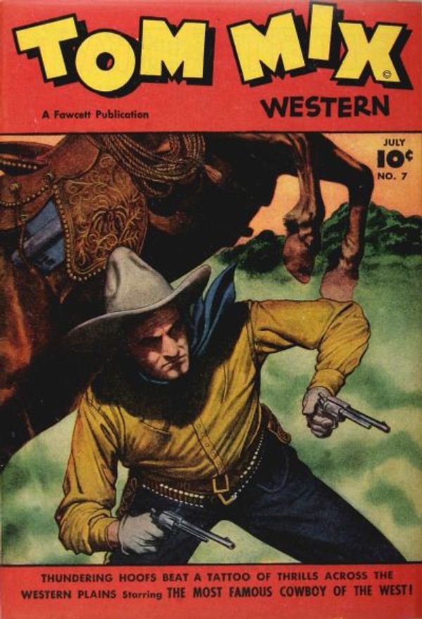 Tom Mix Western #7
