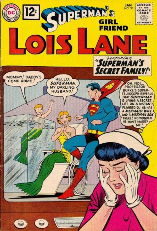 Superman's Girl Friend, Lois Lane #30