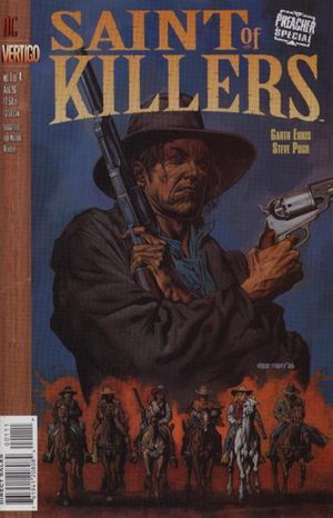 Preacher Special: Saint Of Killers #1