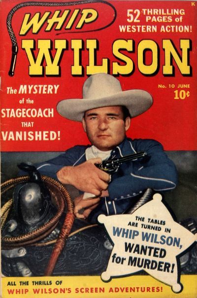 Whip Wilson #10 Comic