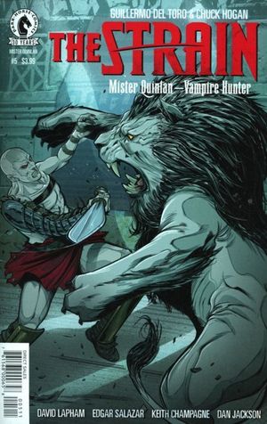 The Strain: Mister Quinlan - Vampire Hunter #5