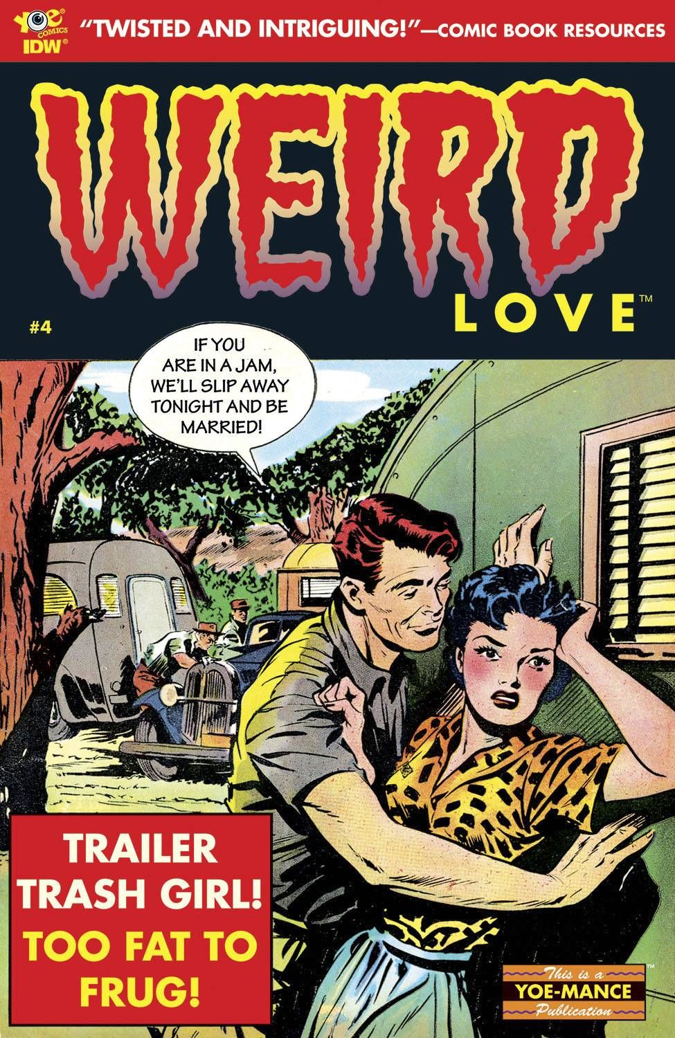 Weird Love #4 Comic