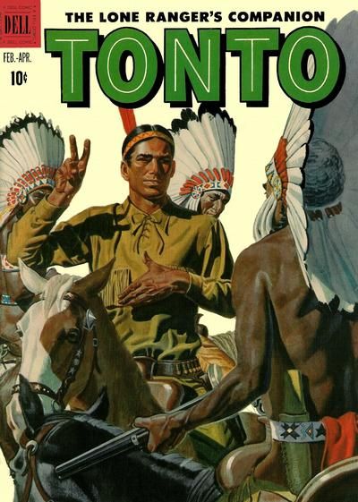 The Lone Ranger's Companion Tonto #4 Comic