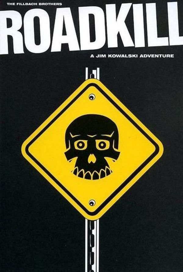 Roadkill: A Jim Kowalski Adventure