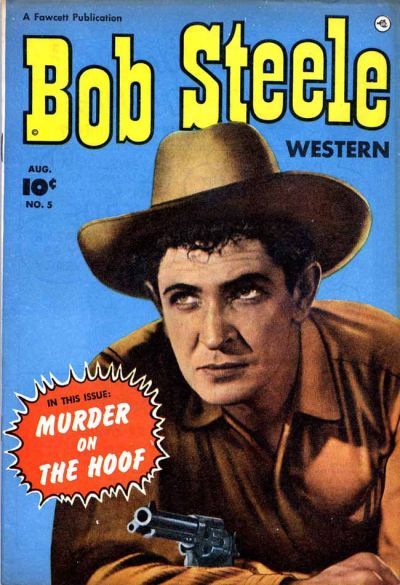 Bob Steele Western #5 Comic