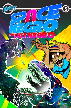 Space Negro: The Last Negro #5