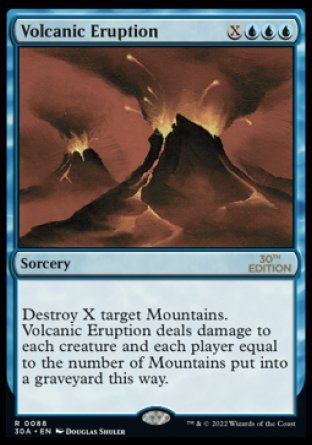 Volcanic Eruption (Magic 30th Anniversary Edition) Trading Card