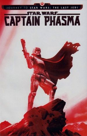 Journey to Star Wars: The Last Jedi - Captain Phasma #1 (Rahzzah Variant Cover)