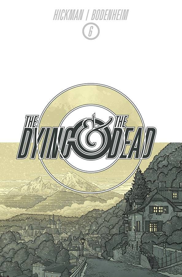 Dying And The Dead #6 Comic
