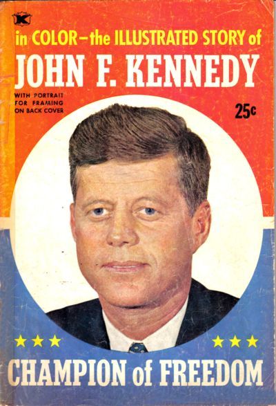 John F. Kennedy, Champion of Freedom #? Comic