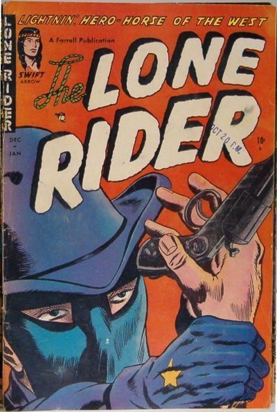 The Lone Rider #17 Comic