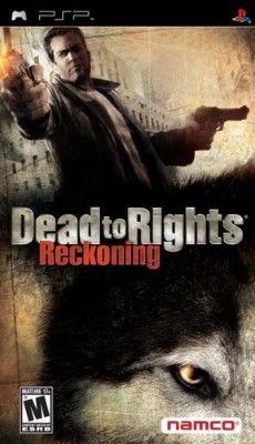 Dead to Rights: Reckoning Video Game