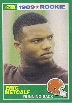 Eric Metcalf 1989 Score #259 Sports Card