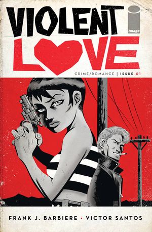 Violent Love #1 (2nd Printing)