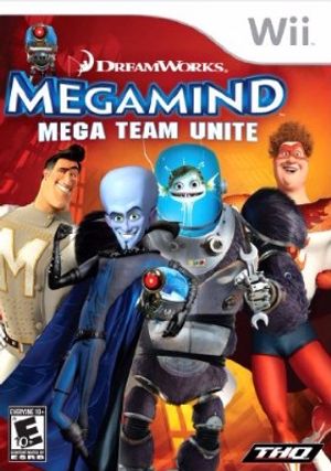 MegaMind: Mega Team Unite