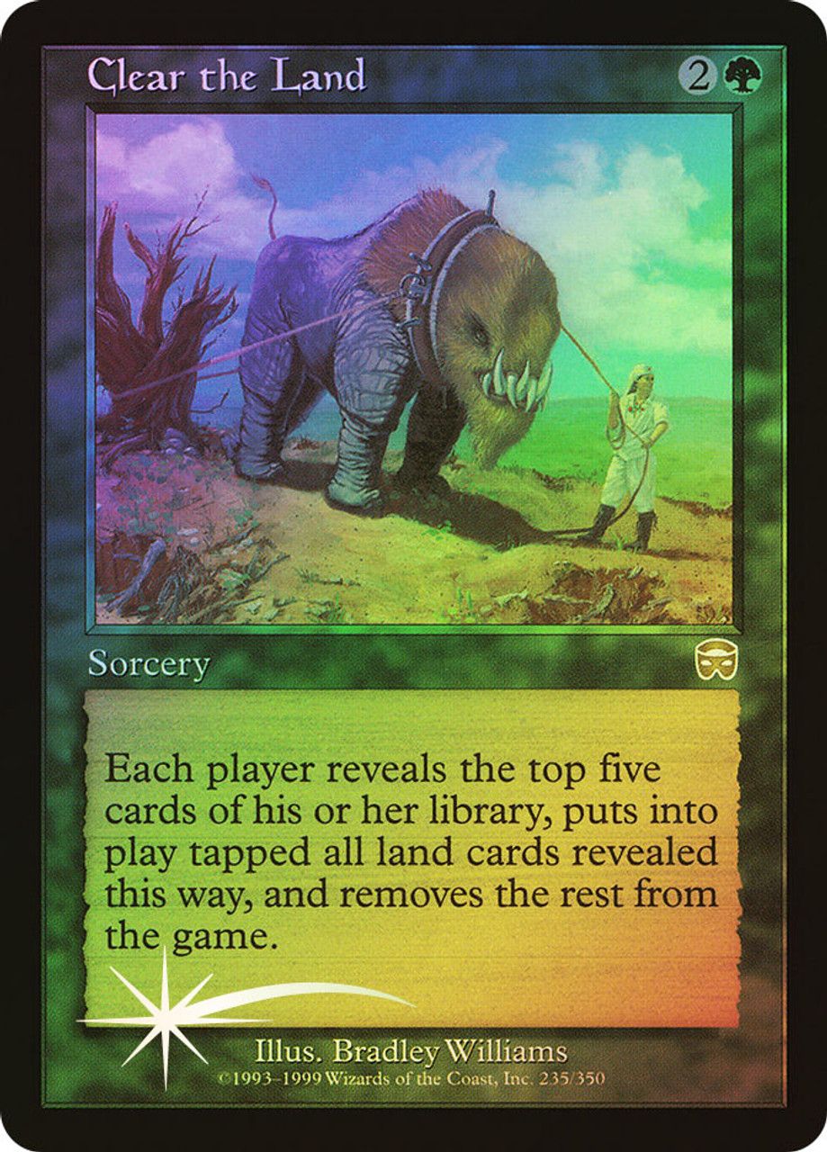 Clear the Land (Mercadian Masques - Foil) Trading Card