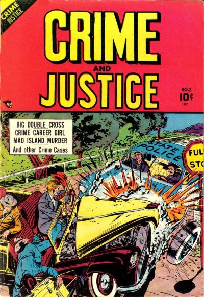 Crime And Justice #2 Comic