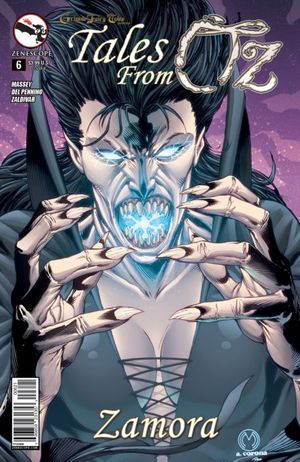 Grimm Fairy Tales Presents: Tales from Oz #6 (Zamora B Cover Mychaels & Camp)