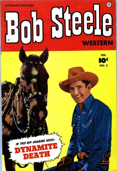 Bob Steele Western #2 Comic