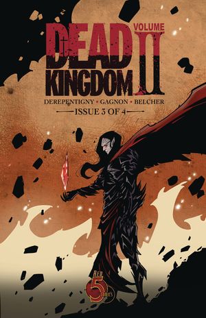 Dead Kingdom Volume II #3