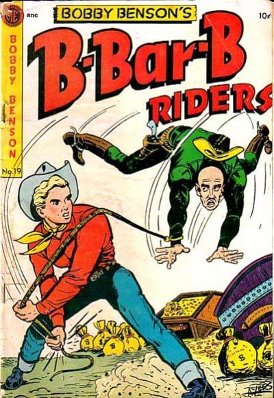Bobby Benson's B-Bar-B Riders #19 Comic