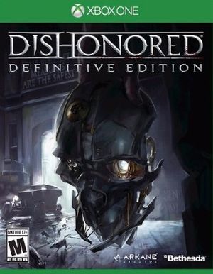Dishonored: Definitive Edition