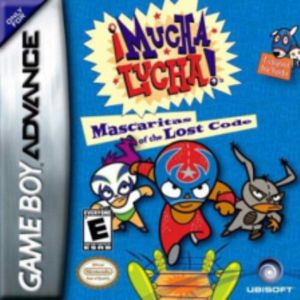 Mucha Lucha!: Mascaritas of the Lost Code