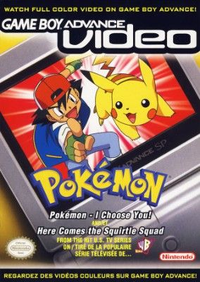 GBA Video: Pokemon: I Choose You! and Here Comes the Squirtle Squad Video Game