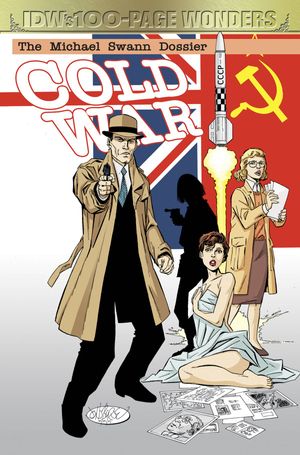 Idw 100 Page Wonder John Byrne Cold War
