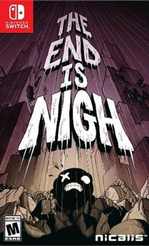 The End is Nigh