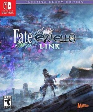 Fate/Extella: Link [Fleeting Glory Edition]