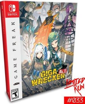 Giga Wrecker Alt. [Collector's Edition]