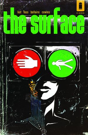 The Surface #1 (Cover C Walsh &amp; Bellaire)