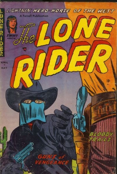 The Lone Rider #13 Comic