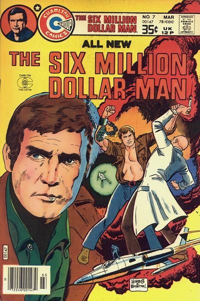 The Six Million Dollar Man [comic] #7 Comic
