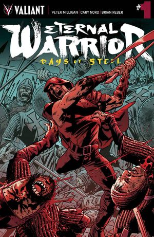 Eternal Warrior Days Of Steel #1