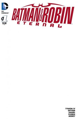 Batman And Robin: Eternal #1 (Blank Variant Cover)