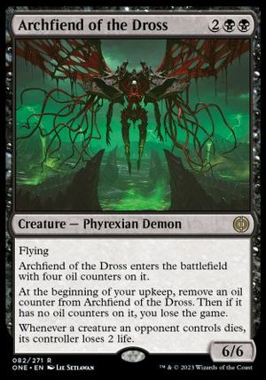 Archfiend of the Dross (Phyrexia: All Will Be One)