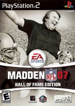 Madden NFL 07 [Hall of Fame Edition]