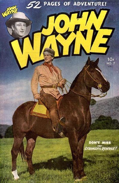 John Wayne Adventure Comics #7 Comic