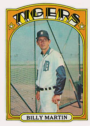 Billy Martin 1972 Topps #33