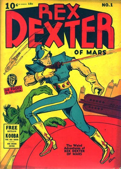 Rex Dexter of Mars #1 Comic