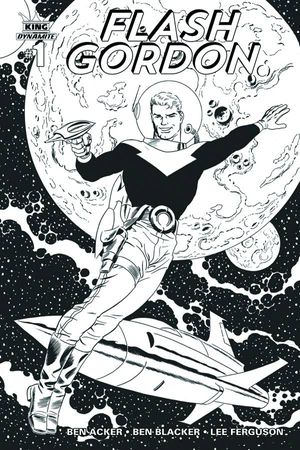 King: Flash Gordon #1 (10 Copy Cooke B&amp;w Cover)