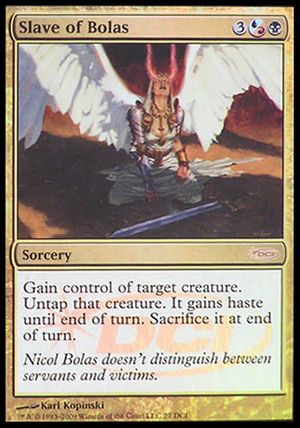 Slave of Bolas (Gateway)