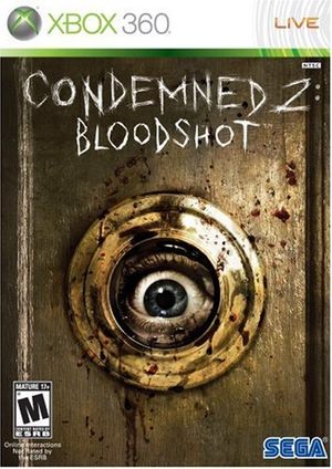 Condemned 2: Bloodshot