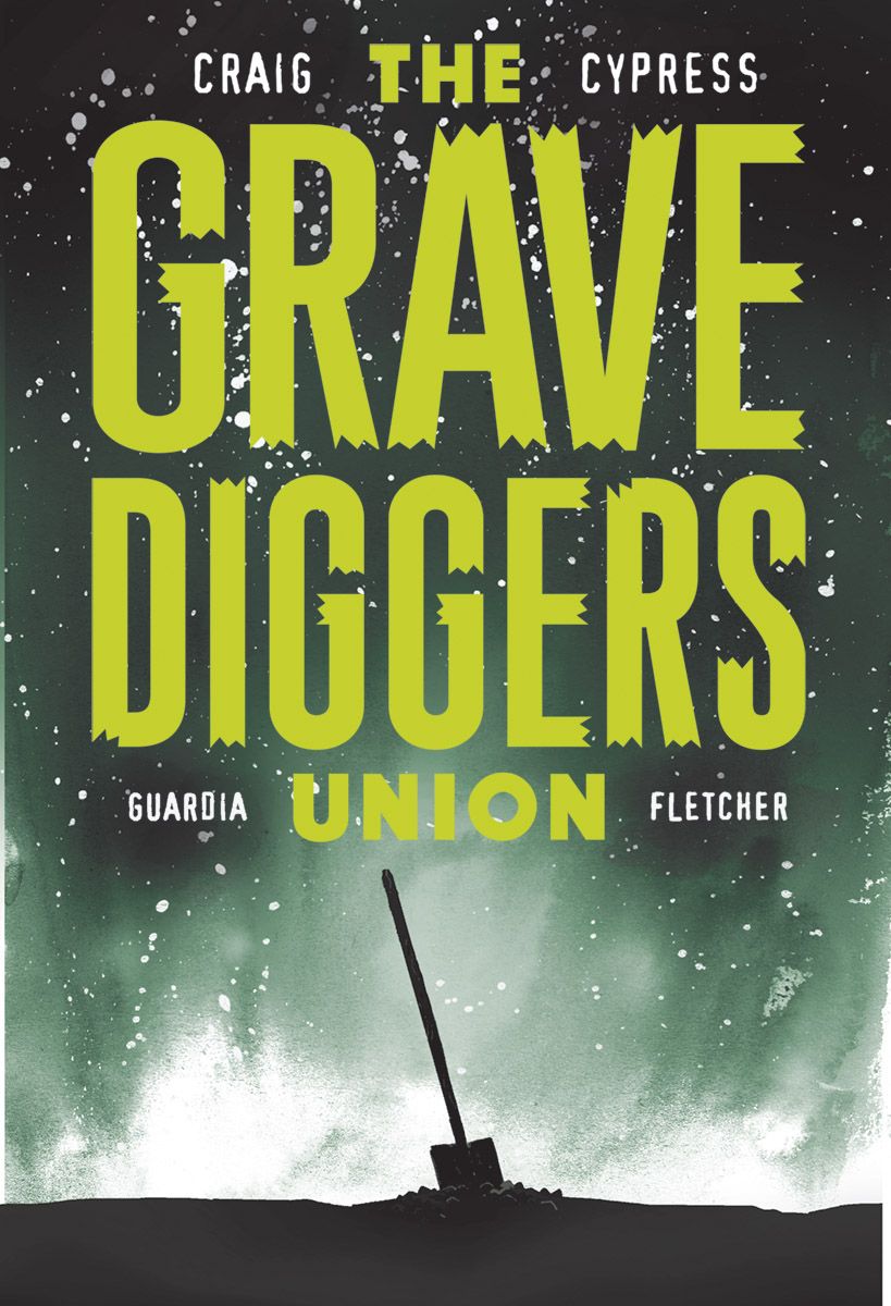 Gravediggers Union #9 Comic